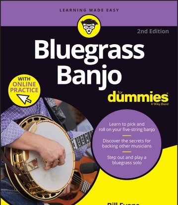 Bluegrass Banjo For Dummies: Book + Online Video & Audio Instruction